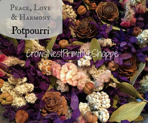 Potpourri- Peace, Love & Harmony