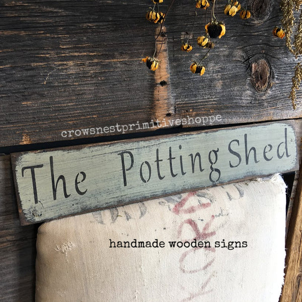 Wooden Sign- The Potting Shed